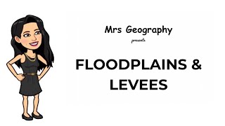 Floodplains amp levees [upl. by Nylecaj]