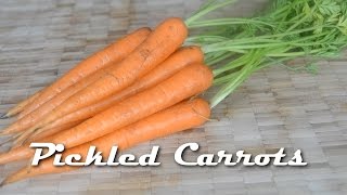 Pickled Carrots [upl. by Monteith]