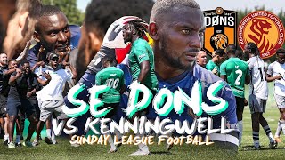 SE DONS vs KENNINGWELL ‘We’re Almost There’  Sunday League Football [upl. by Arikahc]