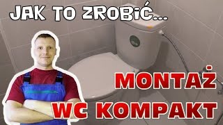 Jak zamontować wc kompakt [upl. by Tedder]