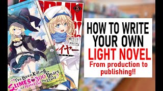 How To Write A Light Novel In English From Start To Finish OELN [upl. by Anohr]