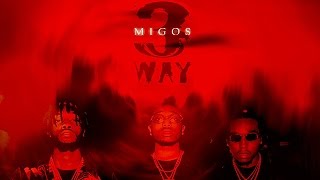 Migos  Savages Only 3 Way EP [upl. by Lucias767]