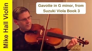 Gavotte in G minor  3 from Suzuki Viola Book 3 [upl. by Mani511]