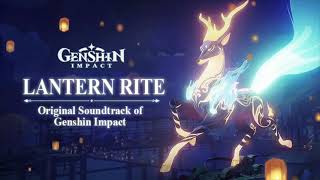 Lantern Rite  Genshin Impact OST [upl. by Lavelle]