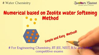 Numerical based on Zeolite water softening method Engineering Chemistry IIT JEE NEET [upl. by Annaeiluj10]