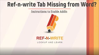 Enabling Missing RefnWrite AddIn in MS Word [upl. by Vial]