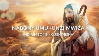 Nabonye Umukunzi Mwiza Lyrics  Indirimbo yo mu gitabo 115 mu zo gushimisha Imana [upl. by Yenhpad217]