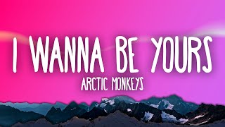 Arctic Monkeys  I Wanna Be Yours [upl. by Gnut638]