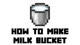 Minecraft How to Make Milk Bucket [upl. by Gnuhn]