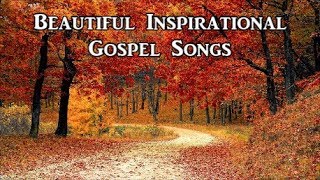 Beautiful Inspirational Gospel Songs Collection  by Lifebreakthrough [upl. by Akahc341]