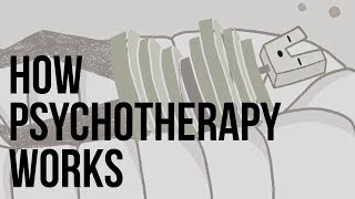 How Psychotherapy Works [upl. by Mcgraw]