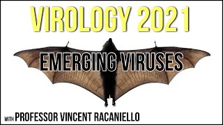 Virology Lectures 2021 22  Emerging Viruses [upl. by Martel]