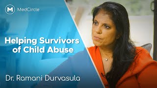 Child Abuse Dr Ramani on the Emotion of Healing Adult Survivors [upl. by Elleret]