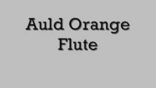 Auld Orange Flute [upl. by Euqina]