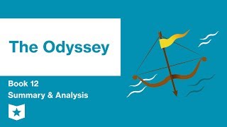 The Odyssey by Homer  Book 12 Summary amp Analysis [upl. by Orips632]