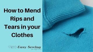 How to Mend Rips in Clothes [upl. by Nosneb827]