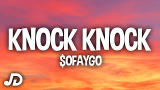 SoFaygo  Knock Knock Lyrics quotI knew shorty was a thottiequot [upl. by Yumuk]