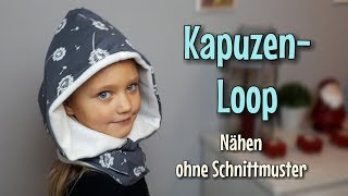 Kapuzenloop  Nähanleitung OHNE Schnittmuster  Für Anfänger  Nähtinchen [upl. by Geoffrey]