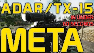 Meta ADAR amp TX15 Build Guide  Meta by the Minute  Escape From Tarkov [upl. by Deden]