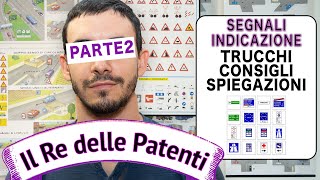 SEGNALI DI INDICAZIONE Pt 2  IL RE DELLE PATENTI  PATENTE B [upl. by Earahc]