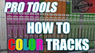 PRO TOOLS  HOW TO COLOR TRACKS [upl. by Ennaeirb]