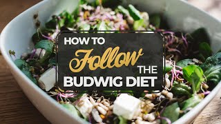 How To Follow The Budwig Diet [upl. by Skrap]