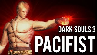 How to Pacifist Dark Souls 3 [upl. by Evreh603]