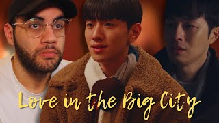 Big City Bigger Drama  Love in the Big City Episode 1 REACTION [upl. by Shepp]