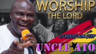 Uncle Ato Non stop worship mix [upl. by Schapira793]