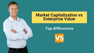 Market Capitalization vs Enterprise Value  Formula amp Examples [upl. by Tarrah]