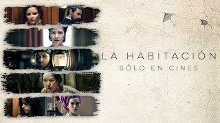 LA HABITACIÃ“N  Trailer oficial [upl. by Adaliah]