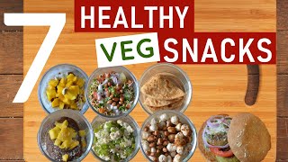 7 HEALTHY INDIAN VEGETARIAN SNACKS  Quick  Easy Indian Veg Snack Recipes [upl. by Avner997]