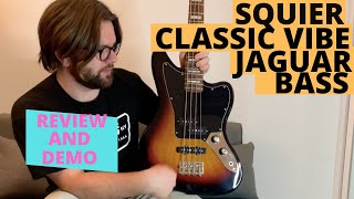 Squier Classic Vibe Jaguar Bass  Review amp Demo [upl. by Galasyn]