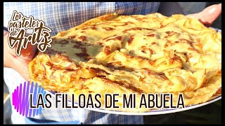 Las FILLOAS de mi Abuela Carmucha Los Pasteles De Aritz [upl. by Stichter112]