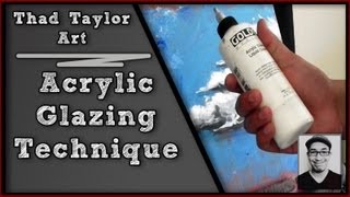 Tip Glazing a Acrylic Painting [upl. by Ziguard]