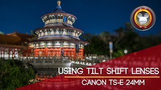 Using Tilt Shift Lenses  Canon TSE 24mm [upl. by Down]