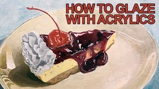 Painting Lesson  How to Glaze With Acrylics [upl. by Ila]