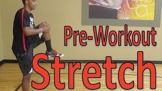 PreWorkout Stretch  PreGame Stretch  Dynamic Stretching Routine  Pro Training [upl. by Elak674]