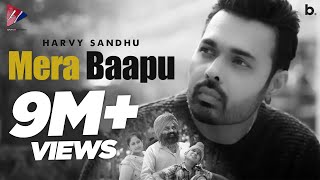 Mera Baapu Official Video  Harvy Sandhu [upl. by Adnilema170]