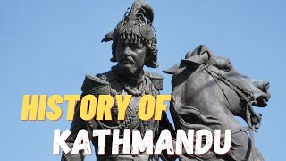 HISTORY OF KATHMANDU  THE ANCIENT KATHMANDU [upl. by Blunk]