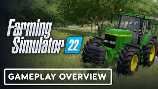 Farming Simulator 22  Official Gameplay Overview [upl. by Tucker775]