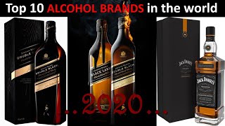 Top 10 ALCOHOL Brands in the world [upl. by Heriberto]