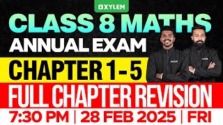 Class 8 Annual Exam  Maths  Chapter 15  Full Chapter Revision  Xylem Class 8 [upl. by Langan]