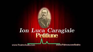 Petitiune  Ion Luca Caragiale [upl. by Saerdna]