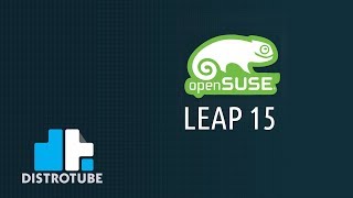 OpenSUSE Leap 15 Installation and First Look [upl. by Noli]