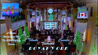 Fairmont Royal York Tree Lighting Ceremony 2024 — Downtown Toronto  Holiday Magic Nov 20  CANADA [upl. by Galitea]