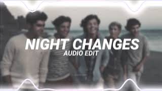 one direction  night changes edit audio [upl. by Alix]