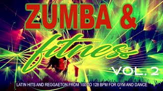 Zumba amp Fitness 2020 Vol 2  Latin Hits And Reggaeton From 100 To 128 BPM For Gym And Dance [upl. by Abehsile465]