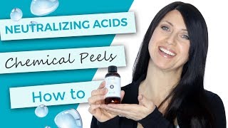 Neutralizing Chemical Peels  TCA  Hydroxy Acids [upl. by Diandre]