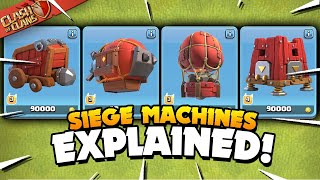 All 4 Siege Machines Explained  Basic to Advanced Tutorial Clash of Clans [upl. by Albert474]